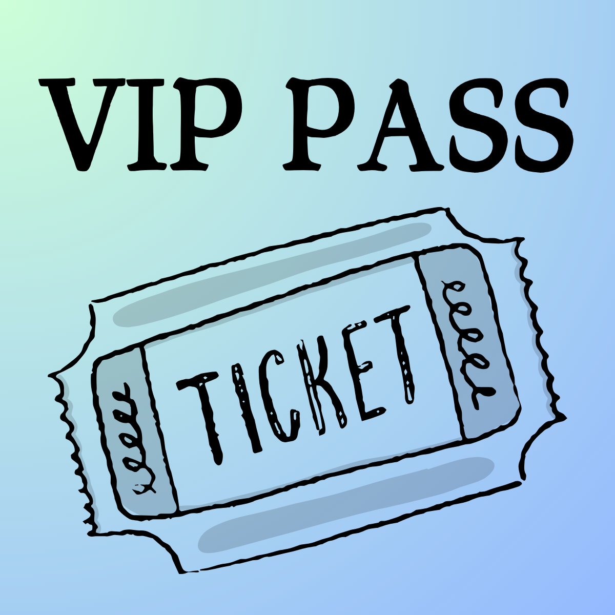 VIP PASS